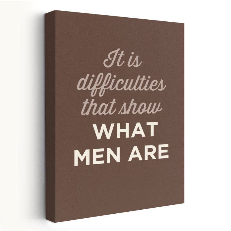 What Men Are - Art inspirant, H 24 po x l 16 po