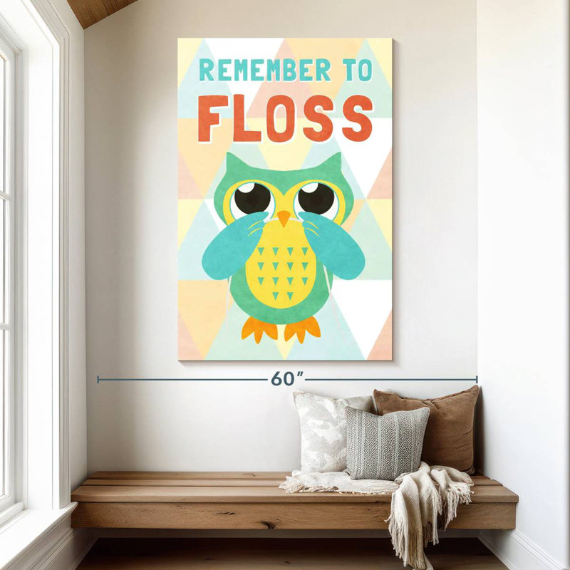Brampt Remember To Floss, 51" H x 34" W