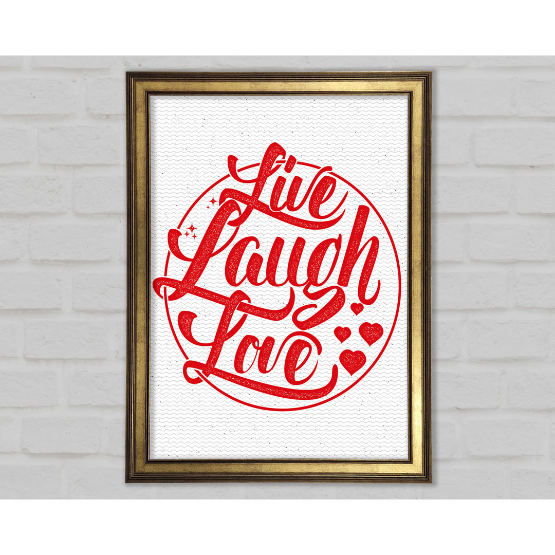 Live Laugh Love 1 - Einzelne Bilderrahmen Kunstdrucke