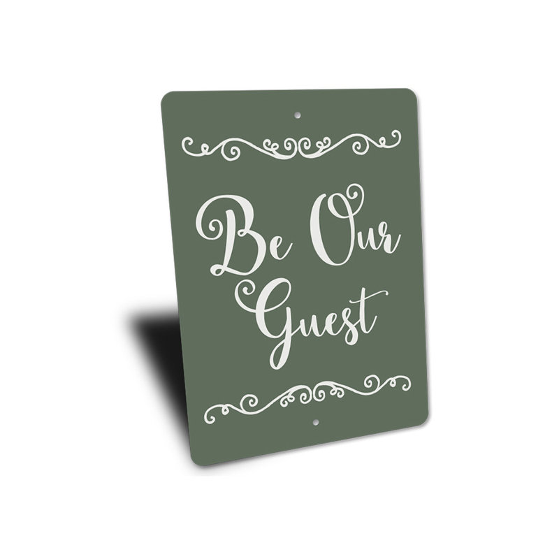 Enseigne en aluminium «Be our invité», H 14 po x l 10 po x P 0,04 po