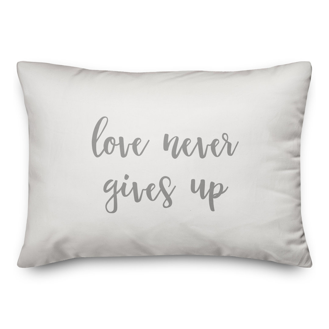  Love Never Gives Up Throw Pillow Designs Direct Creative Group 