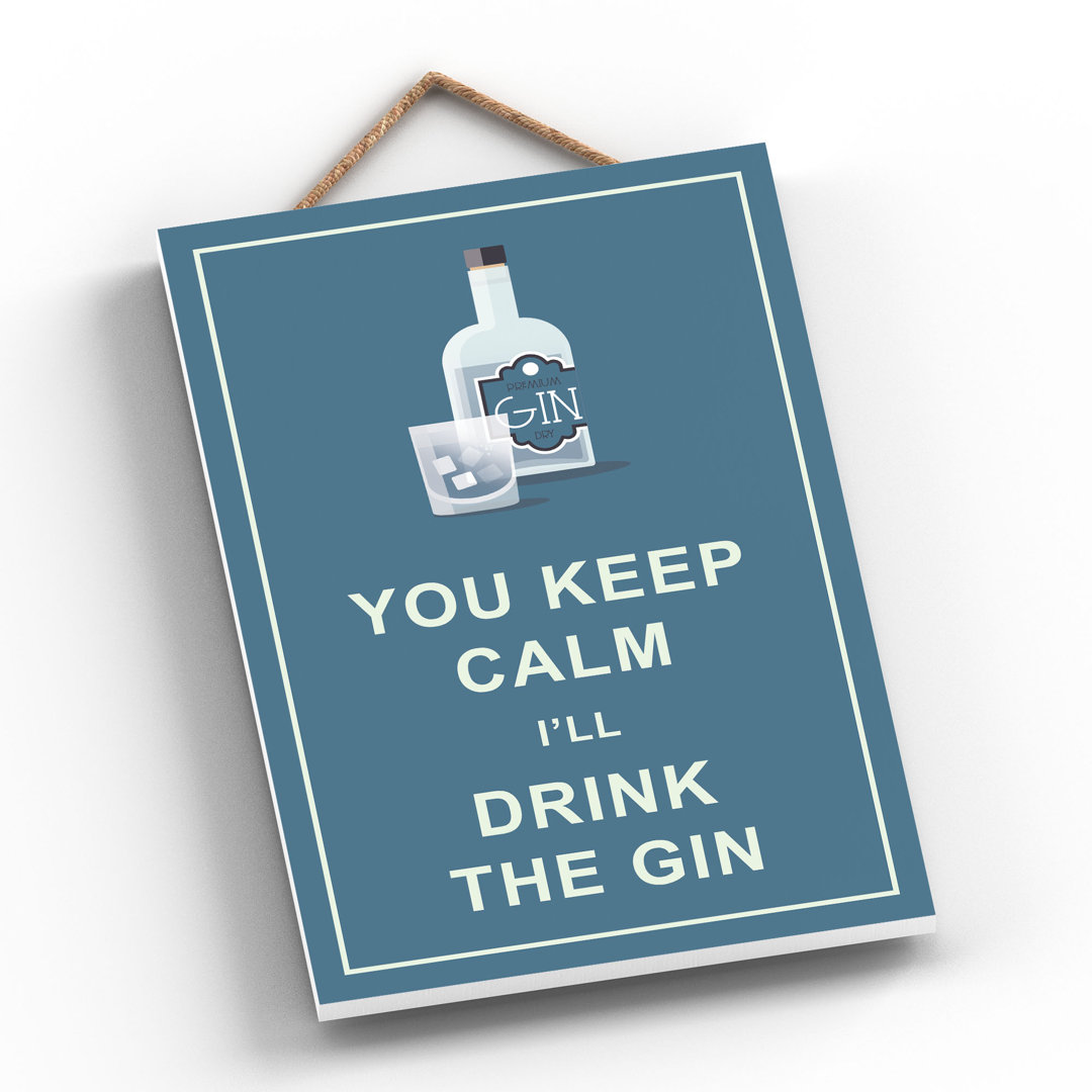 KEEP CALM GIN in , 28.5cm H x 18.5cm W x 0.9cm D