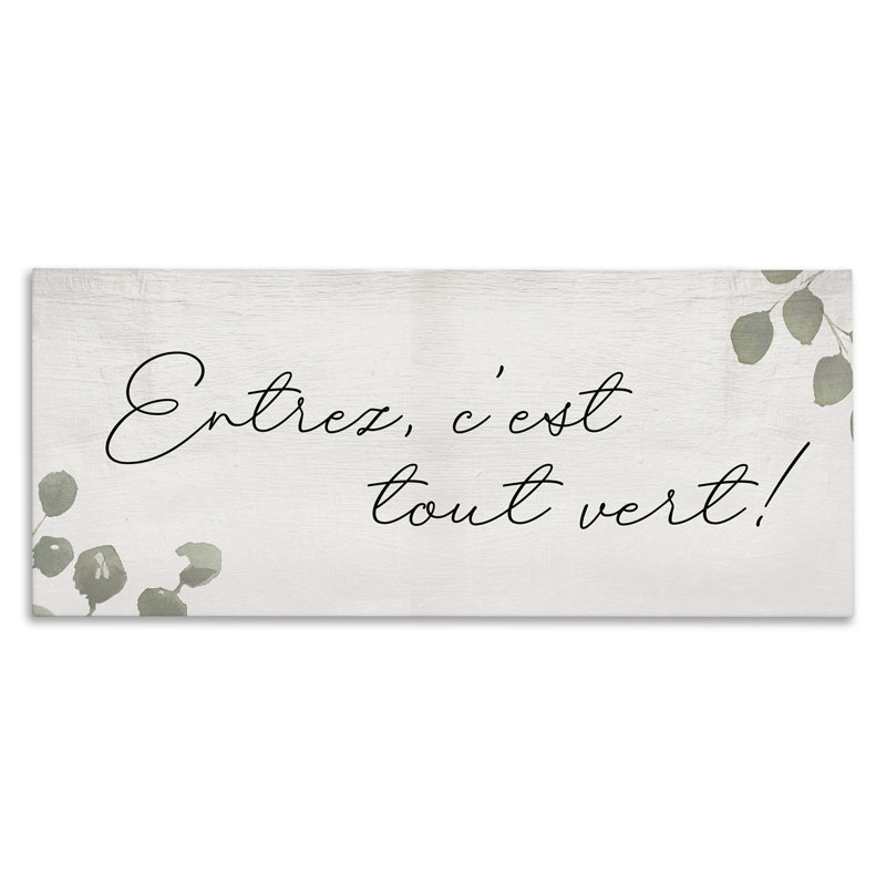 Art mural sur toile «Come In It's Green» par Daphne Polselli bp-815_CN, H 17 po x l 40 po