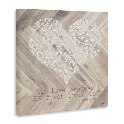 He Loved Us First Canvas, design by Elizabeth Medley