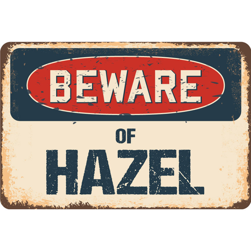 Panneau «Beware of Hazel», H 3,5 po x l 5 po x P 0,1 po