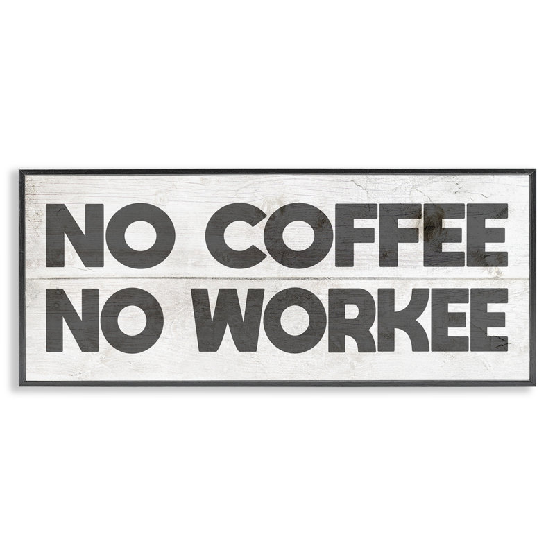 «No Coffee», impression de giclée «Office» par Daphne Polselli, Giclée encadrée noir minuit, H 10 po x l 24 po
