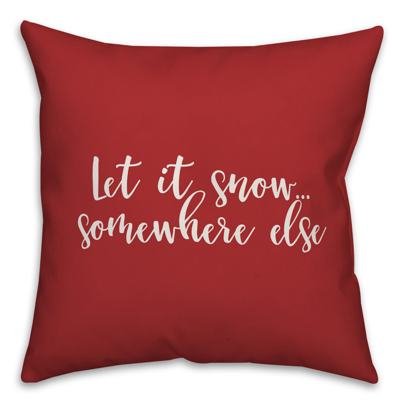  Coussin Let It Snow Somewhere Else, Rouge, Coussin décoratif