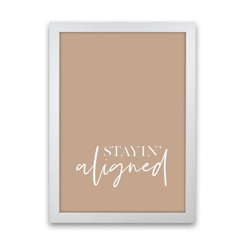 Stayin Aligned by Planeta444 - Print, 63cm H x 46cm W x 3cm D, White Framed