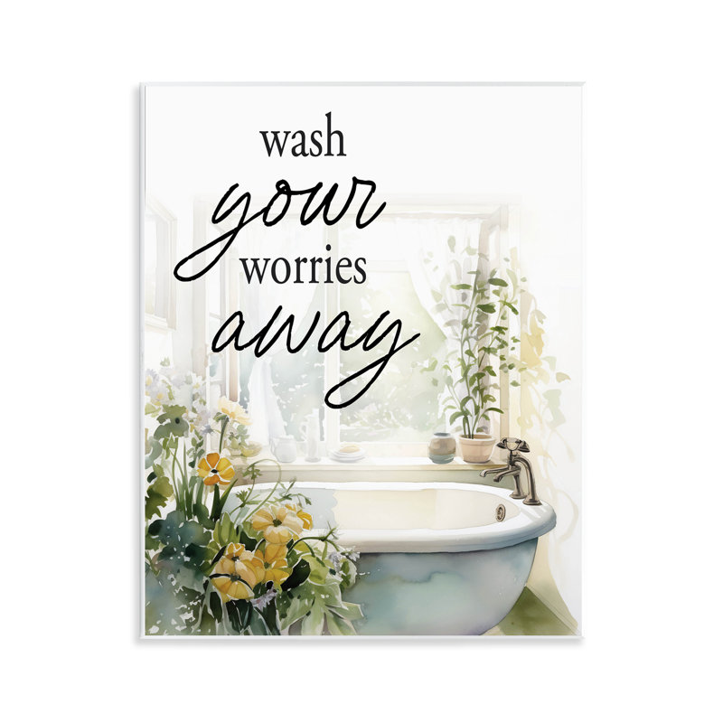 Plaque murale pour salle de bain Wash Worries Away