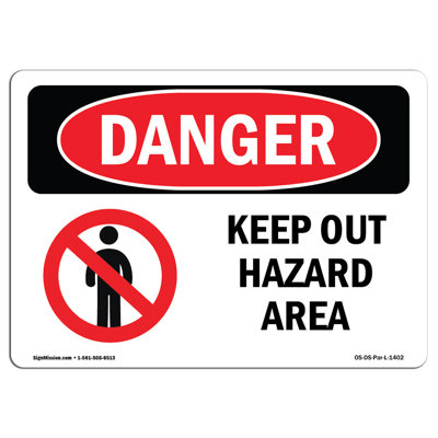 Panneau «Keep out Hazard Zone»
