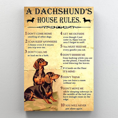 A Dachshunds House Rules - 1 Piece Rectangle Graph " A Dachshunds House Rules - 1 Piece Rectangle Graphic Art Print On Wrapped Canvas "