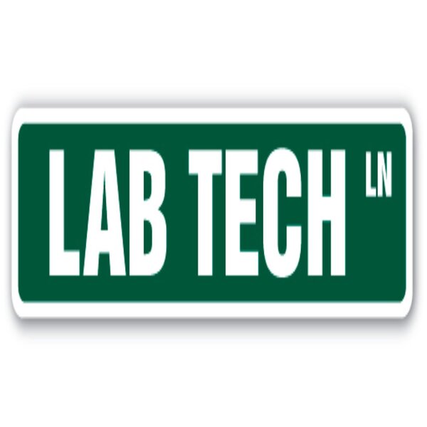 SignMission Lab Tech Street Sign Phlebotomist Laboratory Microscope ...
