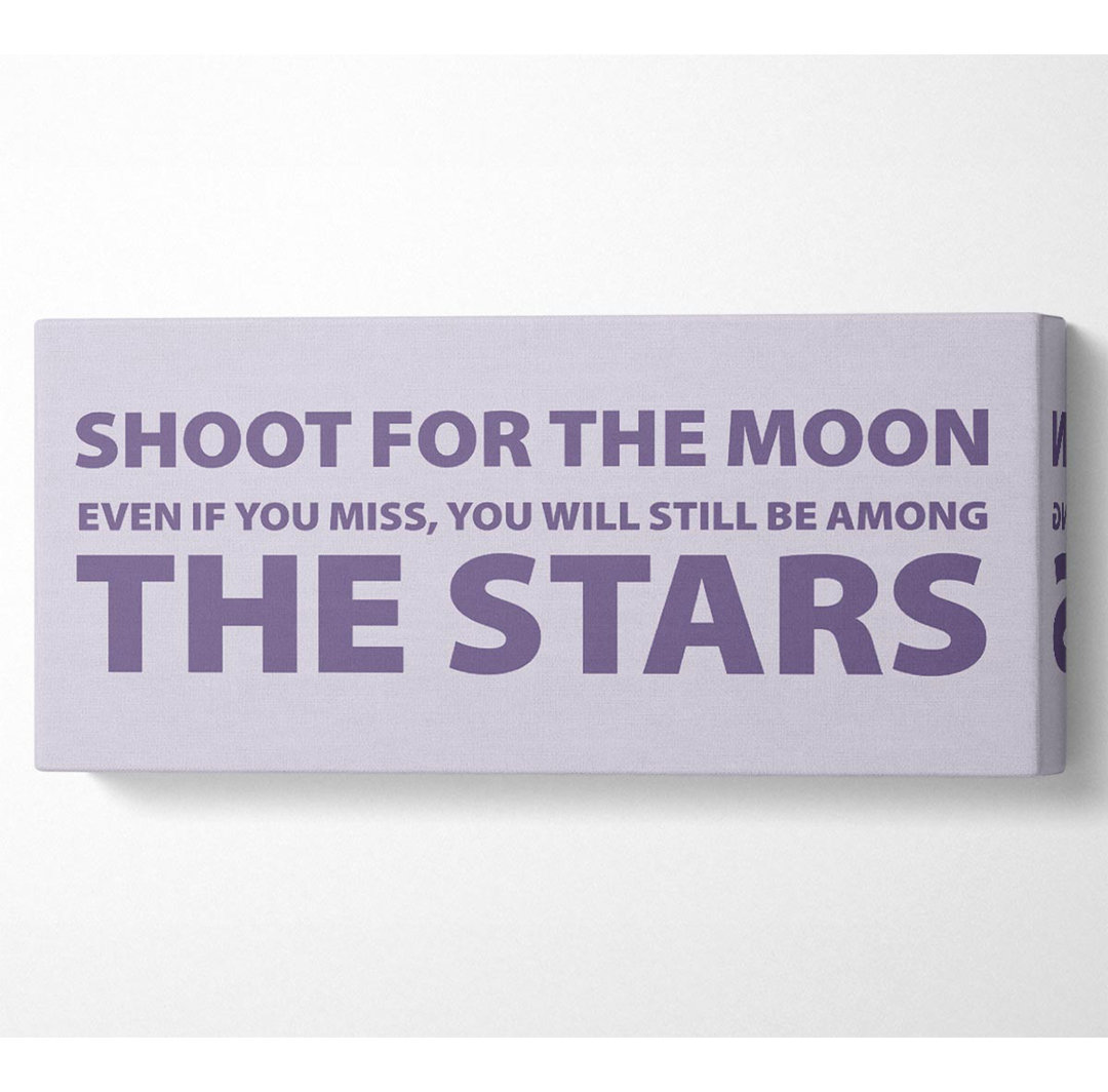 Motivationszitat Shoot For The Moon Flieder - Druck