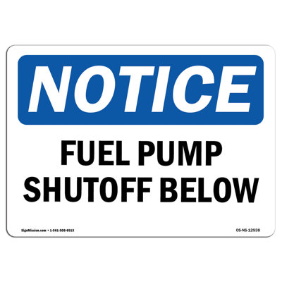 Fuel Pump Shutoff below Sign