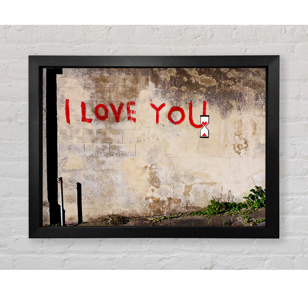 I Love You Timer - Einzelner Bilderrahmen Kunstdrucke