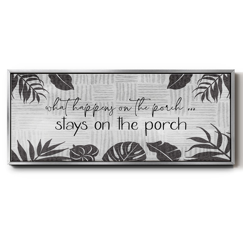 What Happens On The Porch - Toile encadrée, H 8 po x l 20 po