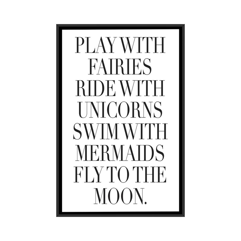 «Play with Fairies», art textuel sur toile, H 26 po x l 18 po x P 1,5 po, Toile avec cadre noir, Pas de tapis