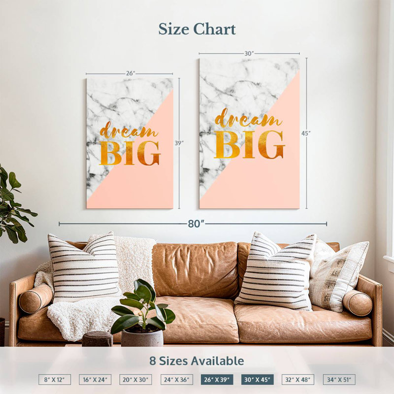 Tergel Dream Big Typography, 39" H x 26" W