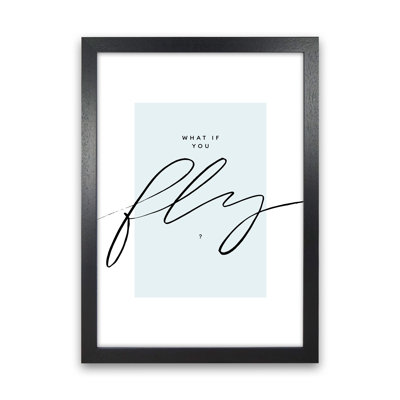 What If You Fly - Print