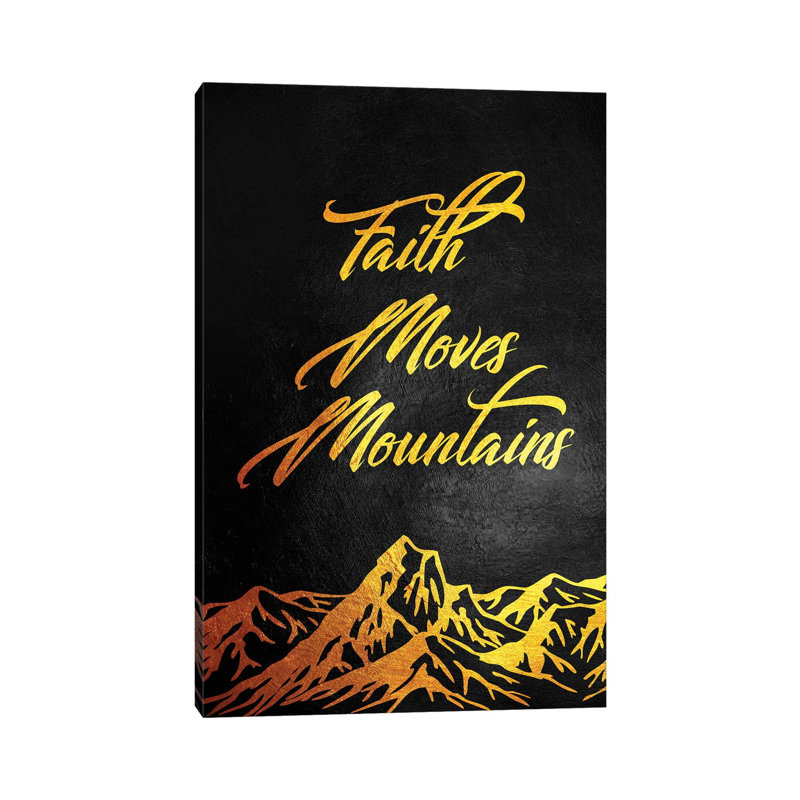 Faith Move Mountains II by Adrian Baldovino - Wrapped Canvas Print, 30.48 cm H x 45.72 cm W