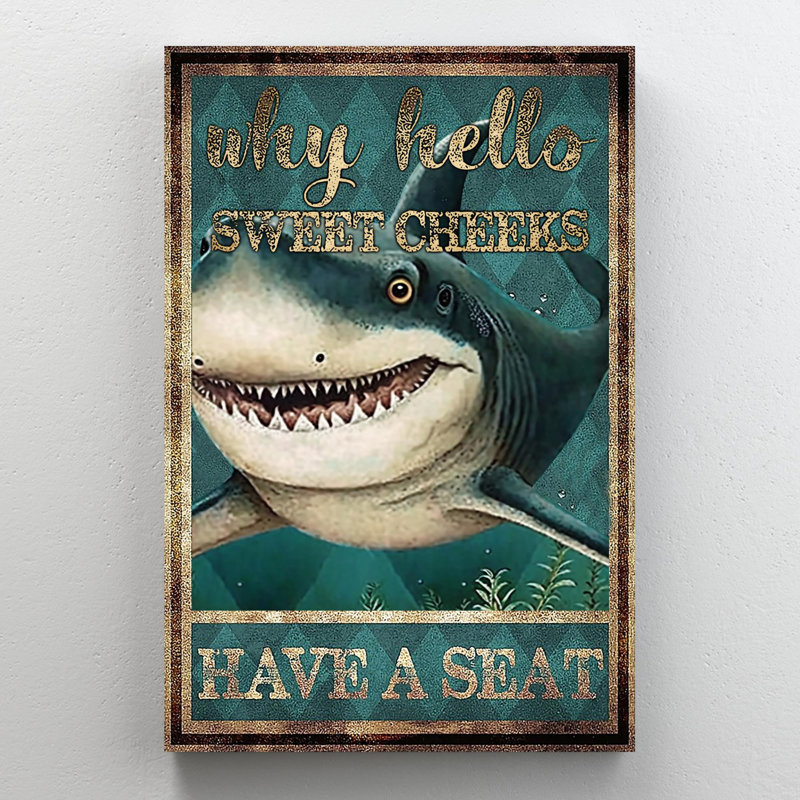 Shark Why Hello Sweet Cheeks - 1 Piece Rectangle G " Shark Why Hello Sweet Cheeks ", 36" H x 24" W x 1.25" D