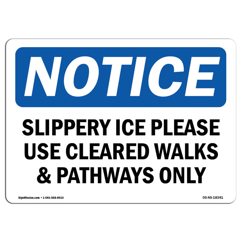Notice Sign, 18" H x 24" W x 0.1" D