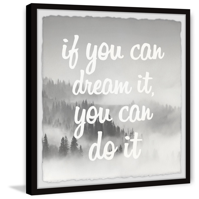 Dream It And Do It by Marmont Hill - Single Picture Frame Painting, 30cm H x 30cm W x 3.81cm D
