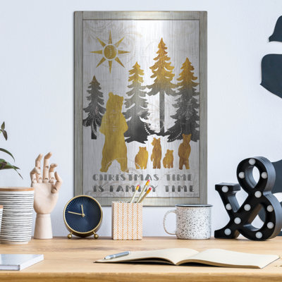 " Christmas Time Is Family Time Bear Family " by Cindy Jacobs