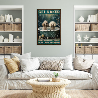 «Poodle Get NUE - 1 pièce», impression graphique P Poodle «Get nue», impression sur toile tendue sur toile tendue