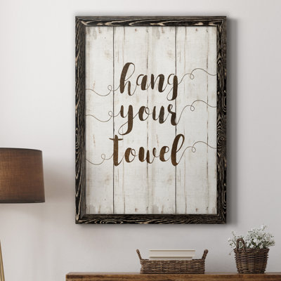 " Hang Your Towel "
