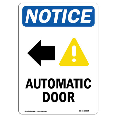 Osha Notice Automatic Door Sign with Symbol