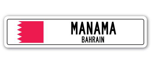 Panneau de signalisation en aluminium Manama, Bahrain, H 6 po x l 24 po x P 1 po