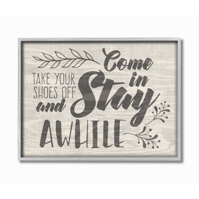 " Come In Stay Awhile Take Your Shoes Off " by Tammy Apple