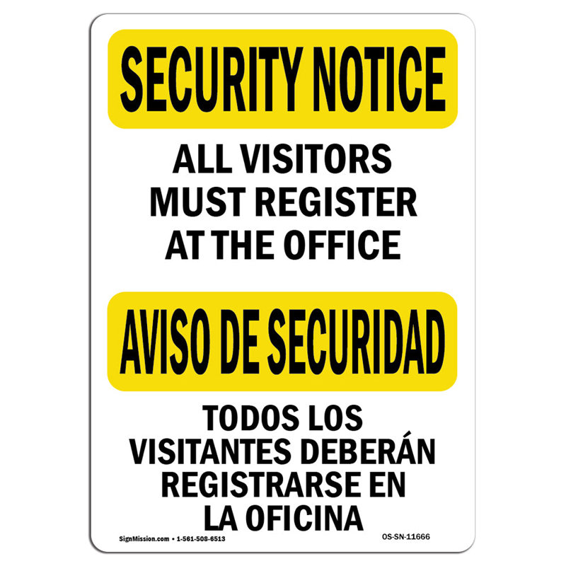 Visitors Must Register Bilingual Sign, 18" H x 12" W x 0.1" D