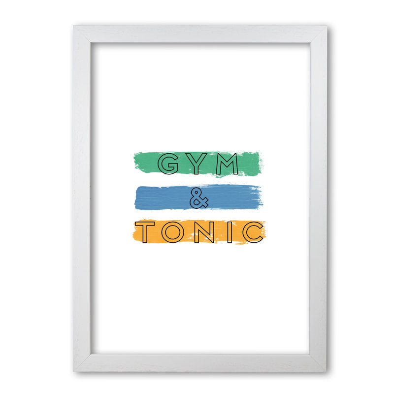 Gym & Tonic - Print, White Grain Frame, 42 cm H x 30 cm W x 5 cm D