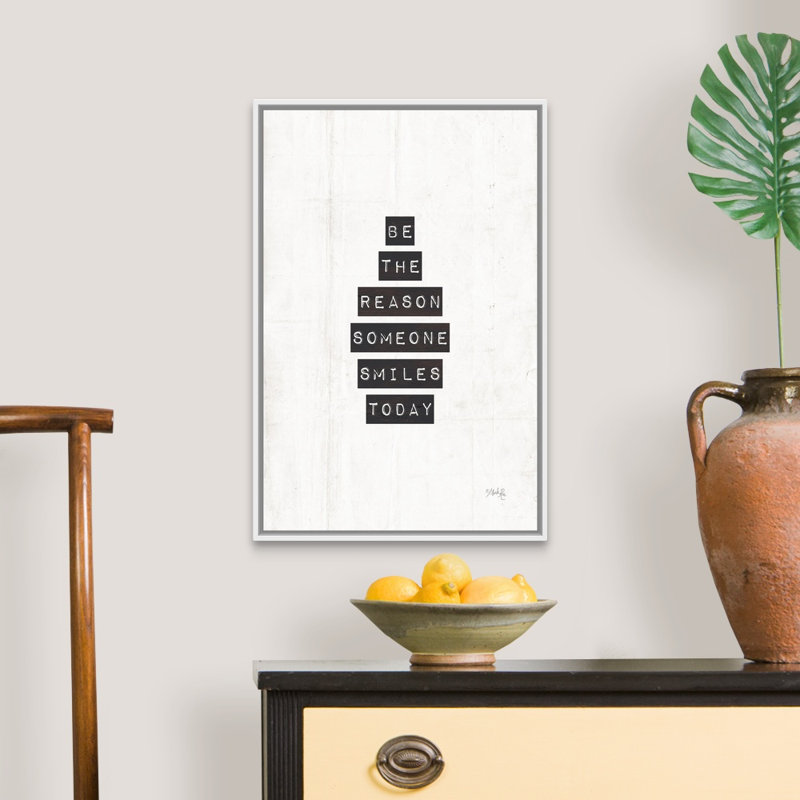 Reproduction d’art textuel sur toile, "Be The Reason you Smiles Today" par Marla Rae, Cadre blanc