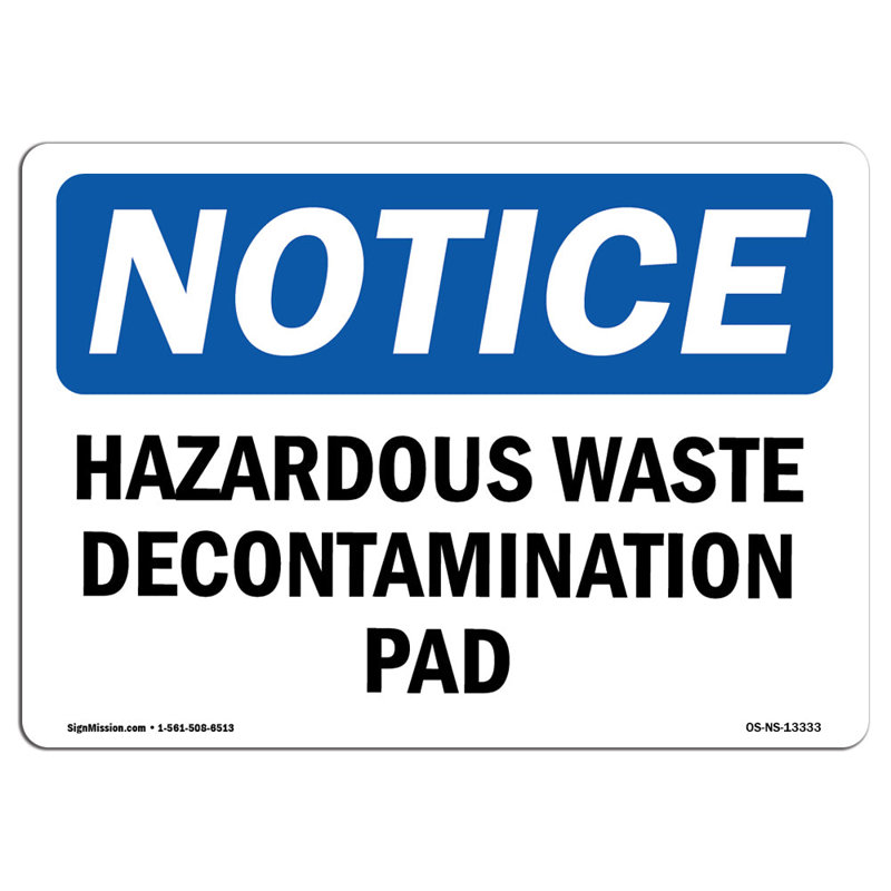 Hazardous Waste Decontamination Pad Sign