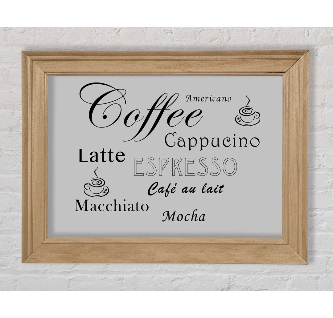 Kitchen Quote Coffee Delight Grey - Einzelner Bilderrahmen Kunstdrucke auf Papier