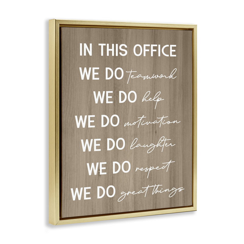  In This Office Motivational Framed Floater Canvas Wall Art by Daphne Polselli, H 21 po x l 17 po