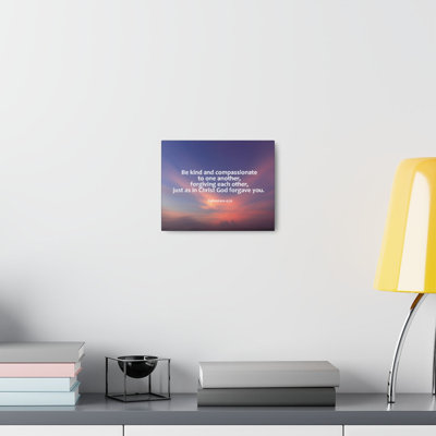 Kind and Compassionate Ephesians 4:32 1 Piece Wrapped Canvas Wall Art