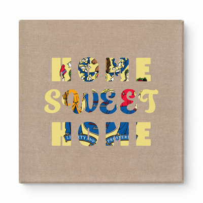 Home Sweet Home — Square Canvas Wall Art