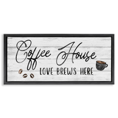 «Coffee Brew Love Brews Here»