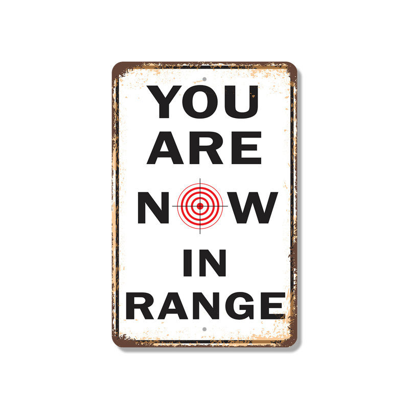 Panneau en plastique You Are Now in Range 8 po x 12 po, 8" H x 12" W x 0.1" D