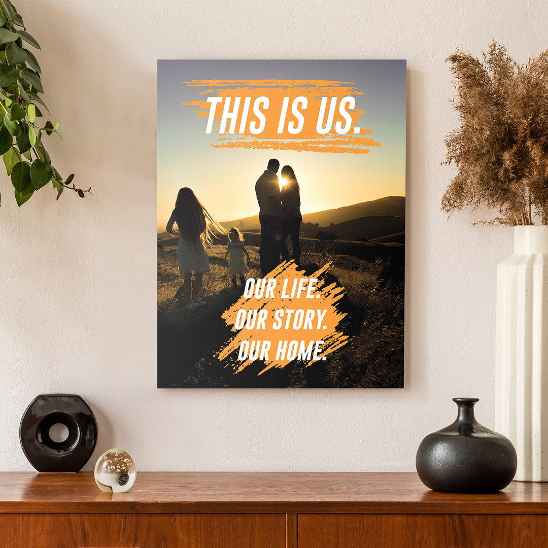 This is us – Premium Leinwanddruck – Kollektion Quote Designs