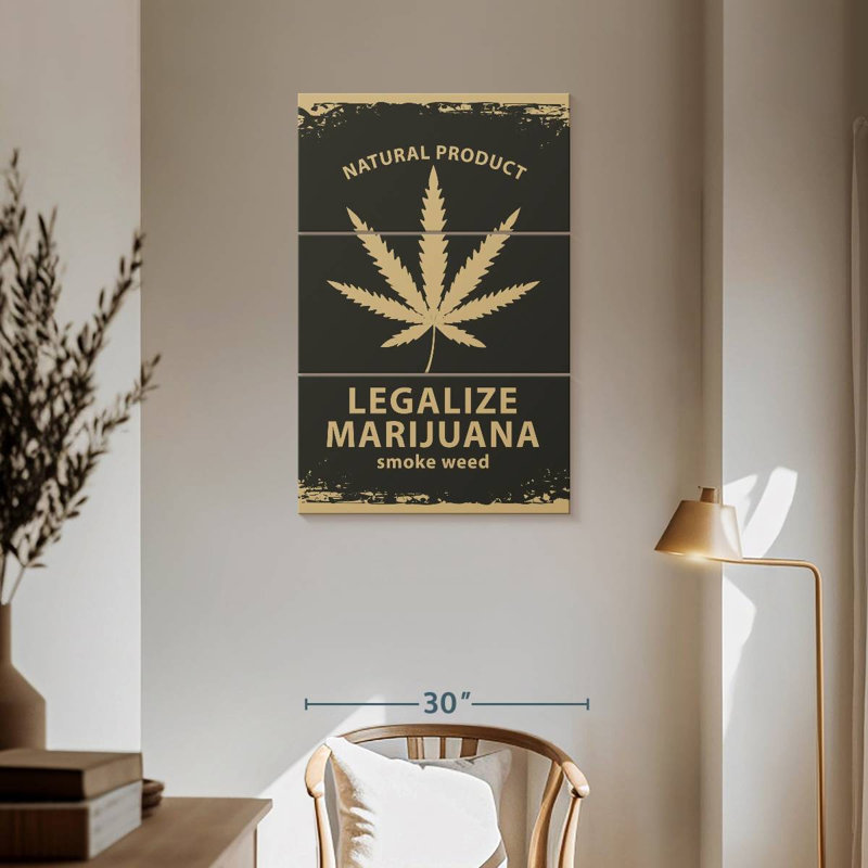 Senne Marijuana Campaign, 57" H x 36" W