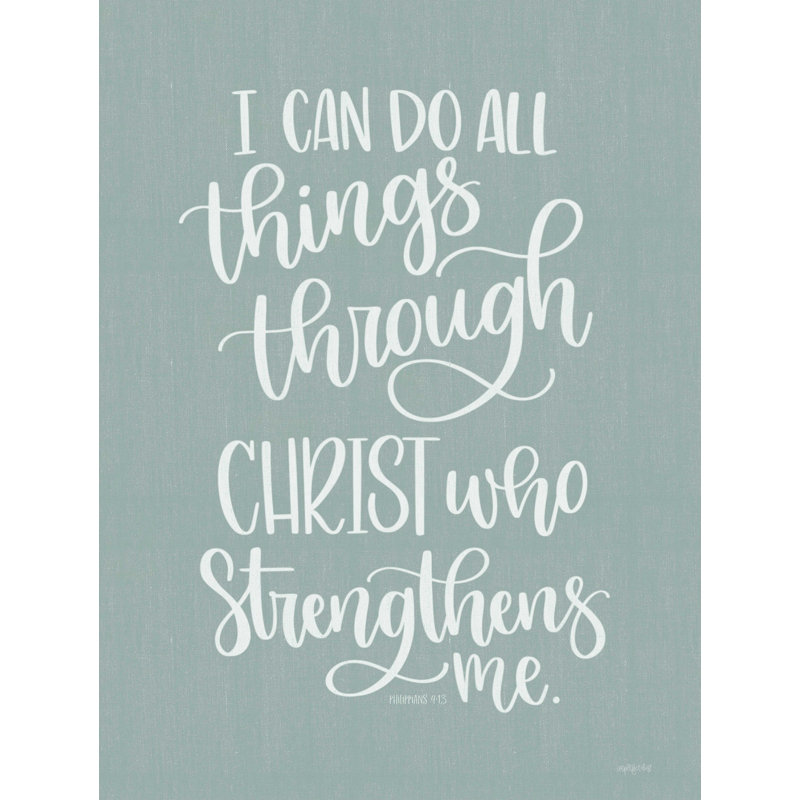«I Can Do All Things», reproduction sur toile tendue, H 16 po x l 12 po