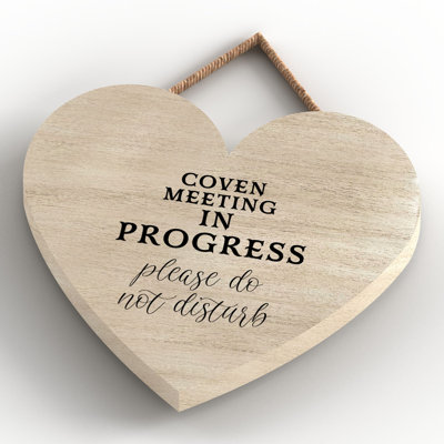 Coven Meeting Wooden Heart Plaque