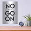 «No ... Go On» par Design Fabrikken, art mural en métal, 12 po x 16 po