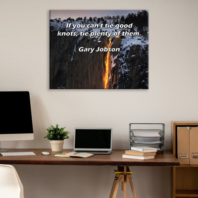 Artsy Quote "If you can’t tie good knots, tie plenty of them." By Gary Jobson Gallery Wrapped Canvas