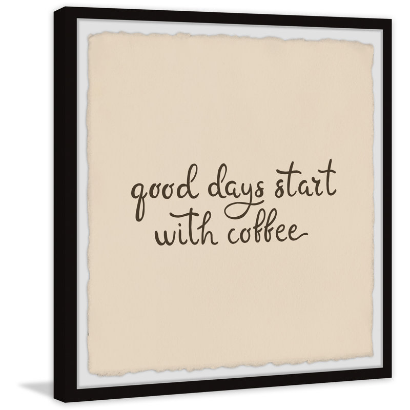 «Start With Coffee», reproduction encadrée, H 32 po x l 32 po x P 1 po